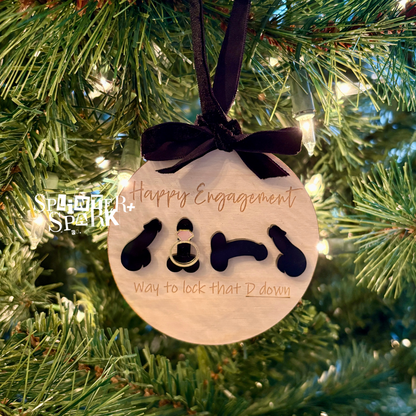 Way to Lock that D Down - Engagement - Adult Humour - Tree Ornament