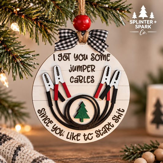 I Got You Some Jumper Cables - Tree Ornament