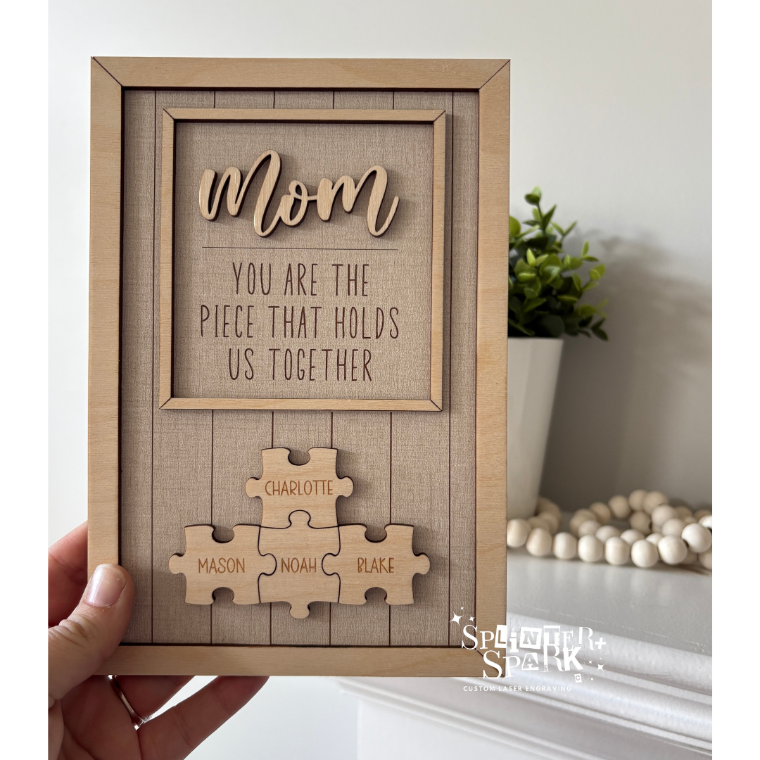 Puzzle Piece Sign - Personalized Mother's Day Gift - Custom Sign