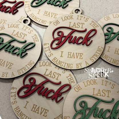 The Last F*uck - Adult Humour - Tree Ornament