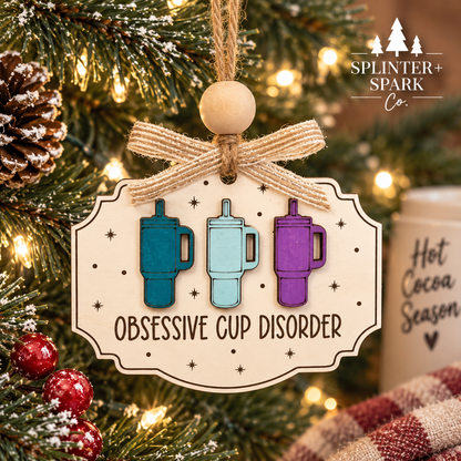 Obsessive Cup Disorder - Tree Ornament